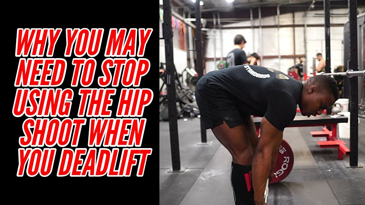 STOP ABUSING THE HIP SHOOT ON DEADLIFTS | Compare Variables Under Equal Circumstances