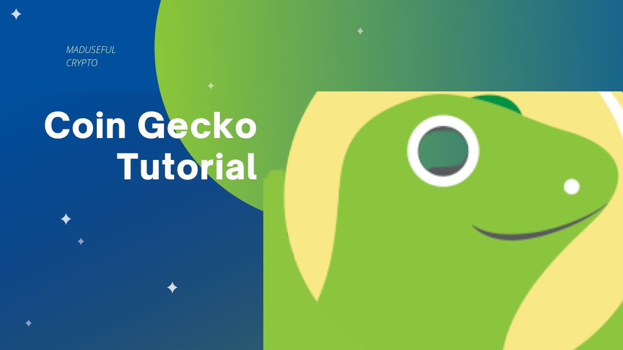 CoinGecko Tutorial: The Complete Guide To Using CoinGecko
