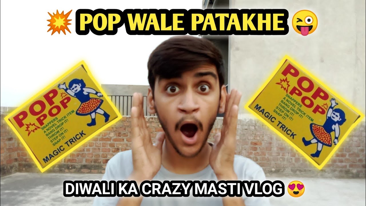 Pop Wale Patakhe 💥 | Diwali Ka Crazy Masti Vlog 😍 | Ashwin Suthar Vlogs