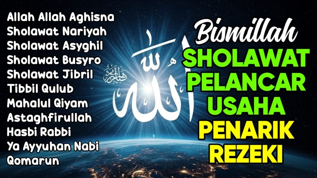 SHOLAWAT JIBRIL PEMBUKA PINTU REZEKI Astaghfirullah SHOLAWAT NABI MERDU TERBARU 2026