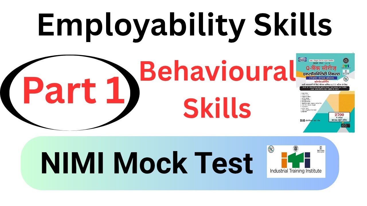 Behavioural Skills || Part 1|| ITI Employability skills #iti #employabilityskill 