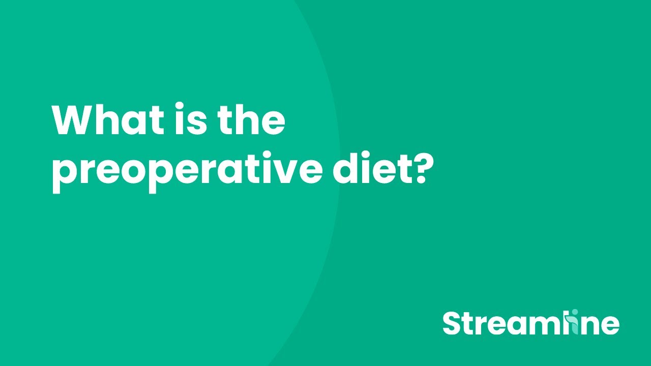 What is the preoperative diet?
