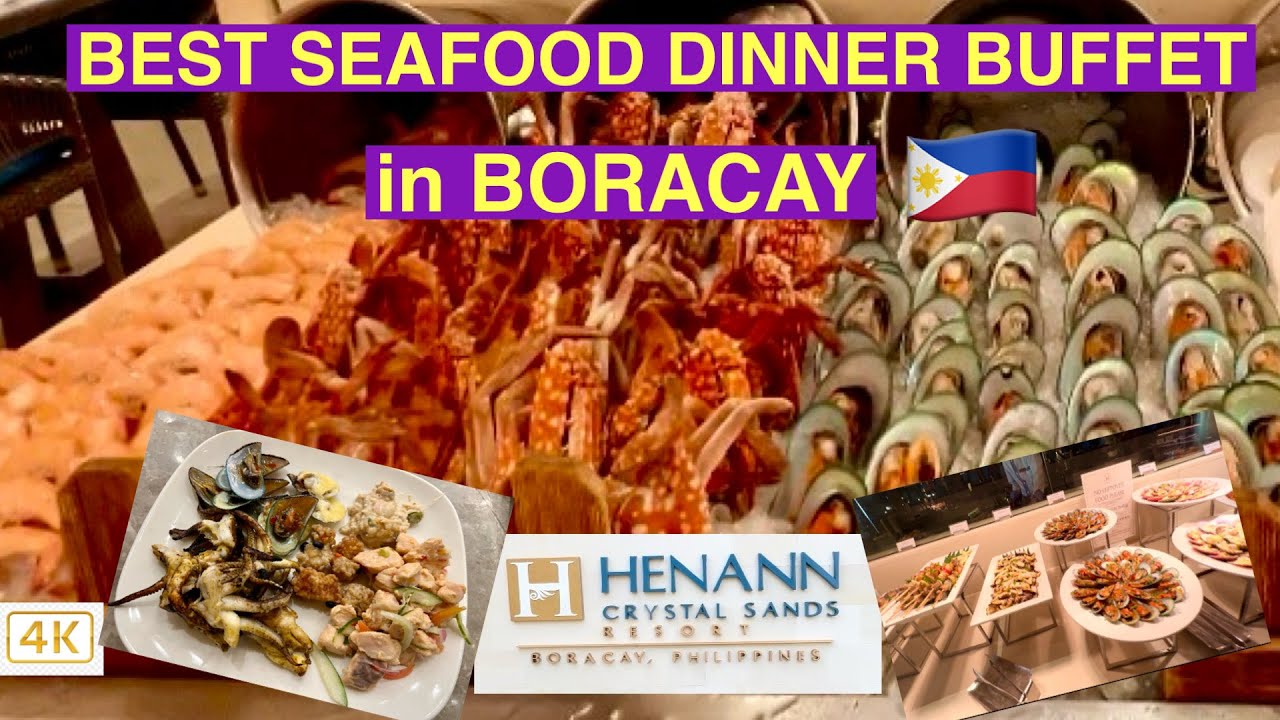Boracay’s Best Seafood Dinner Buffet at Henann Crystal Sands Sapphire Restaurant