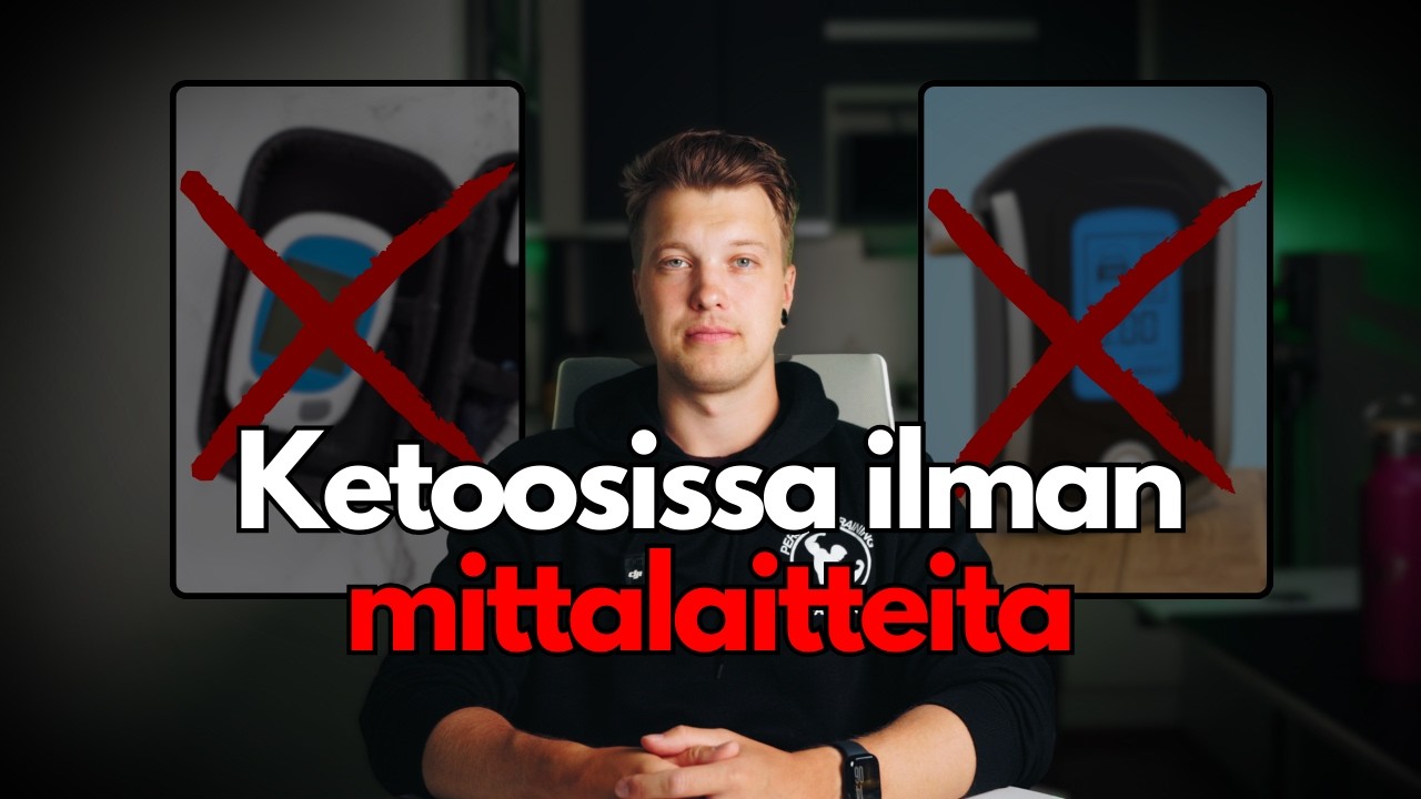 Ketoosissa ilman MITTAREITA? - 4 VARMAA merkki&auml;! | PT Paahtio