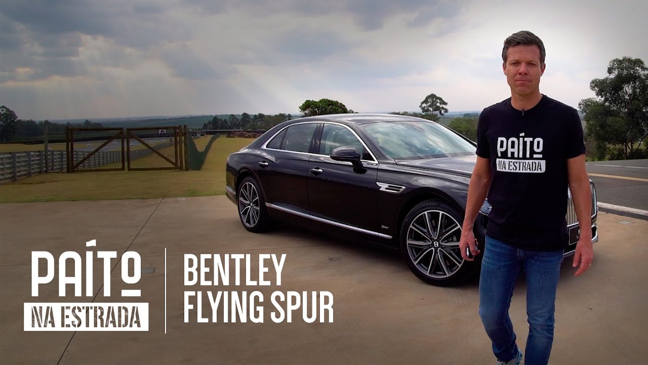 Paíto na Estrada - Bentley Flying Spur