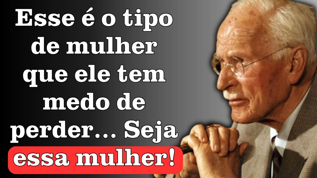 21 comportamentos femininos que os homens consideram perigosamente sedutores | Carl Jung