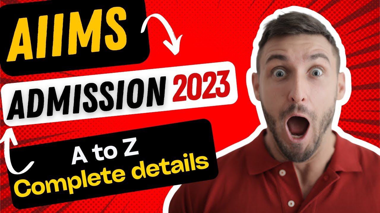 AIIMS Admission | AIIMS BSc Nursing, Paramedical Course Details | Total Fees, Exam Pattern