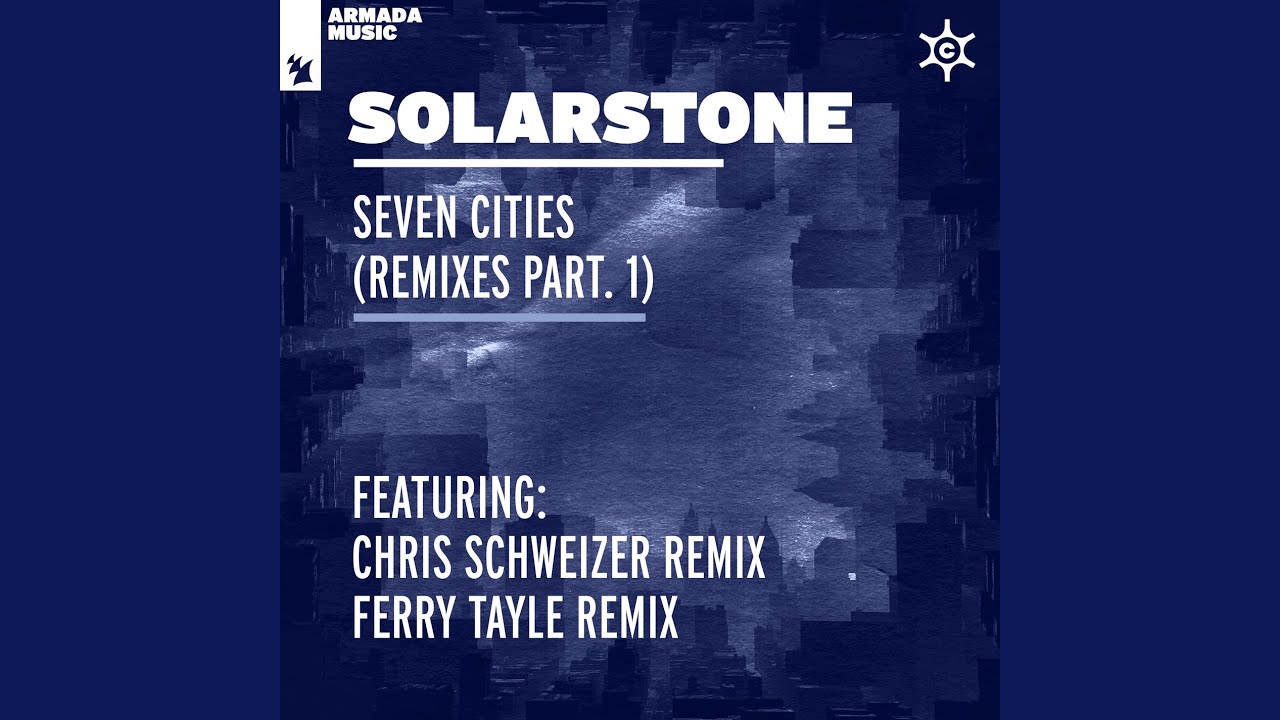 Seven Cities (Ferry Tayle Extended Remix)