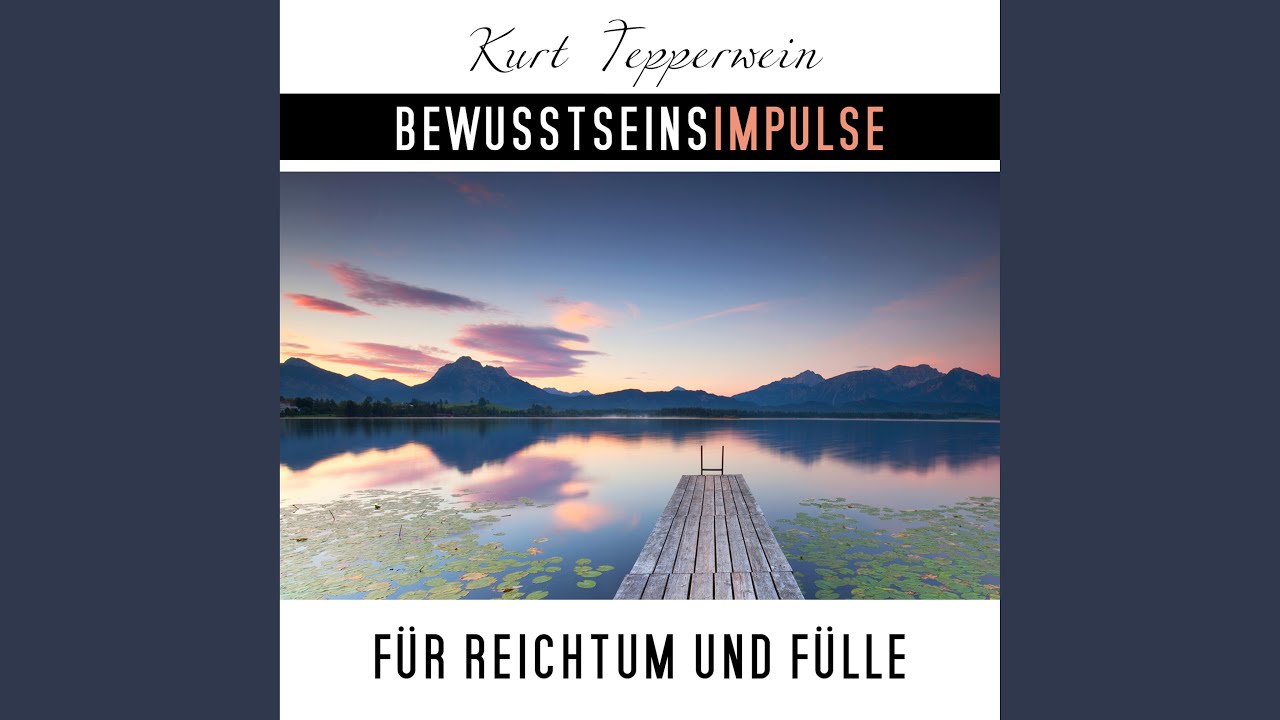 Bewusstseinsimpulse für Reichtum und Fülle