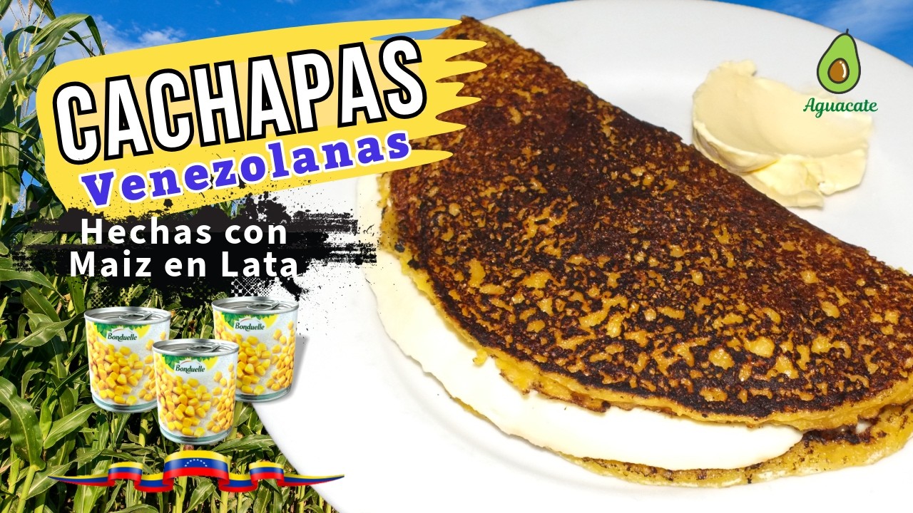 Como Hacer Cachapas Venezolanas con Maiz en Lata, Receta super Fácil!