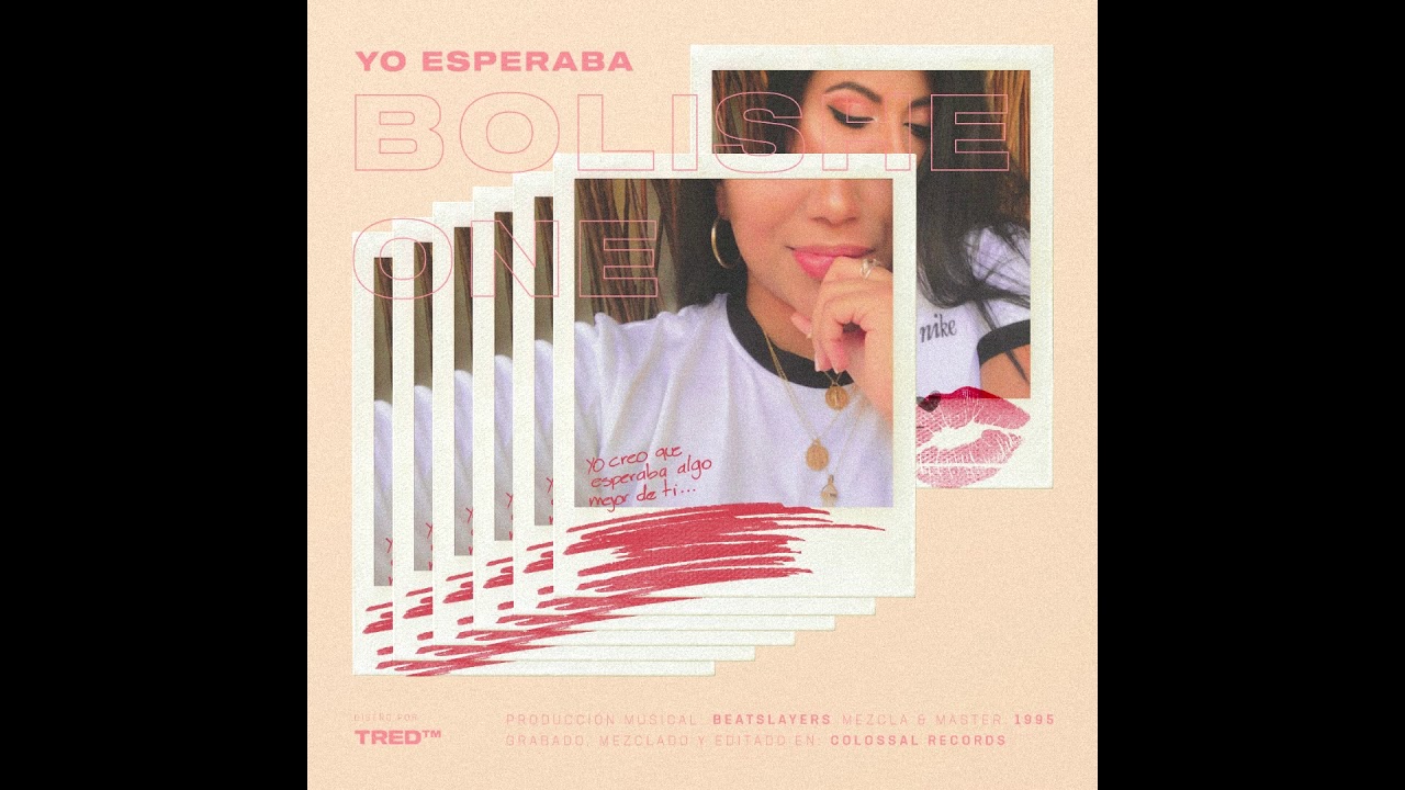 Bolishe One - Yo esperaba (Audio)