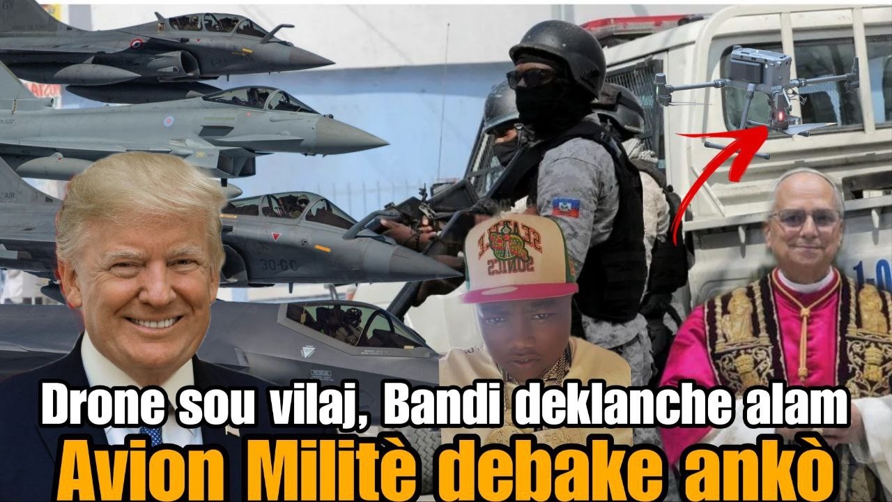 Drone sou Vilaj, Neg Izo yo deklanche alam, Avyon Milite debake, Trump Pran kalot marasa.