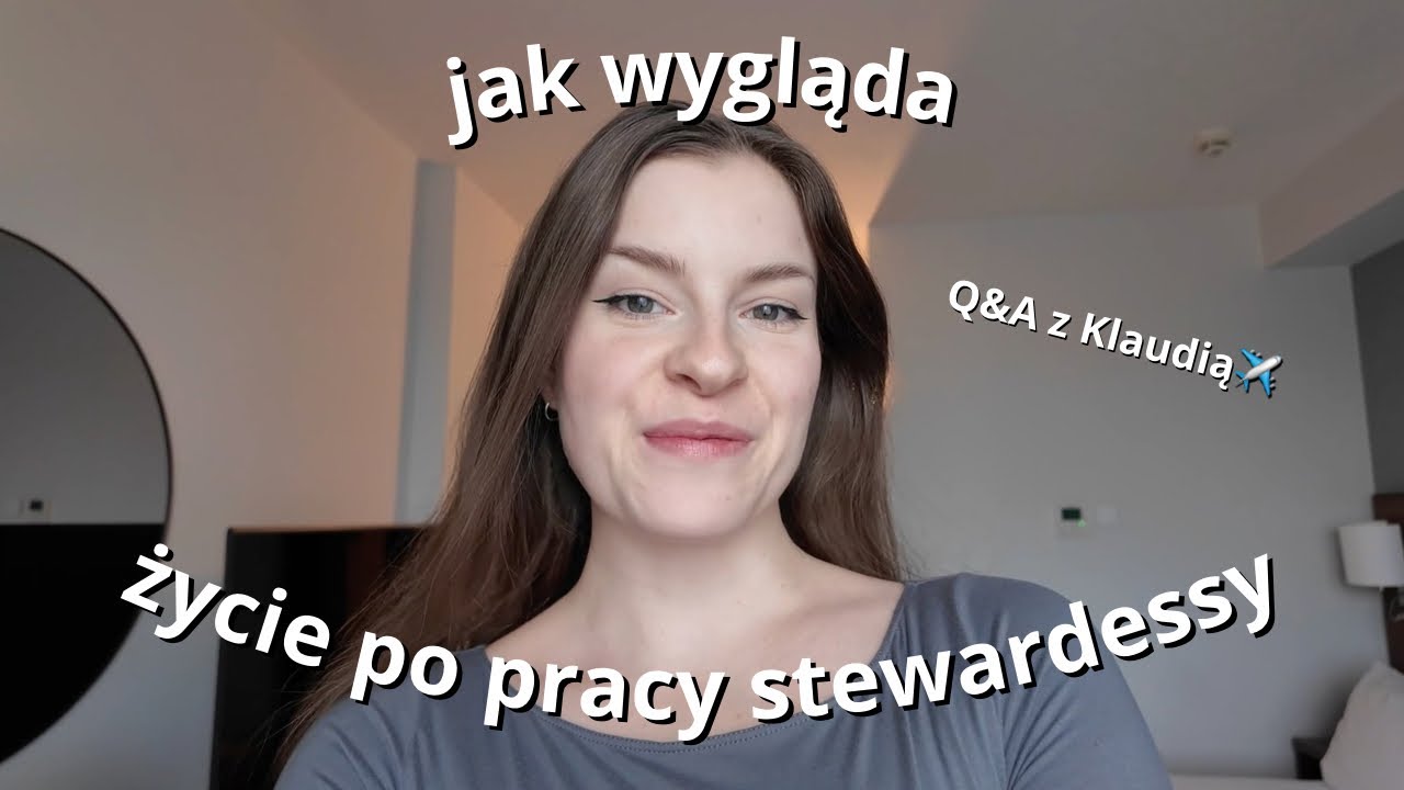 jak wygląda życie po zakończeniu pracy stewardessy?