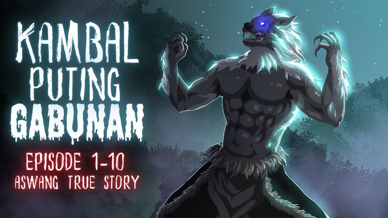 KAMBAL PUTING GABUNAN (Aswang True Story)