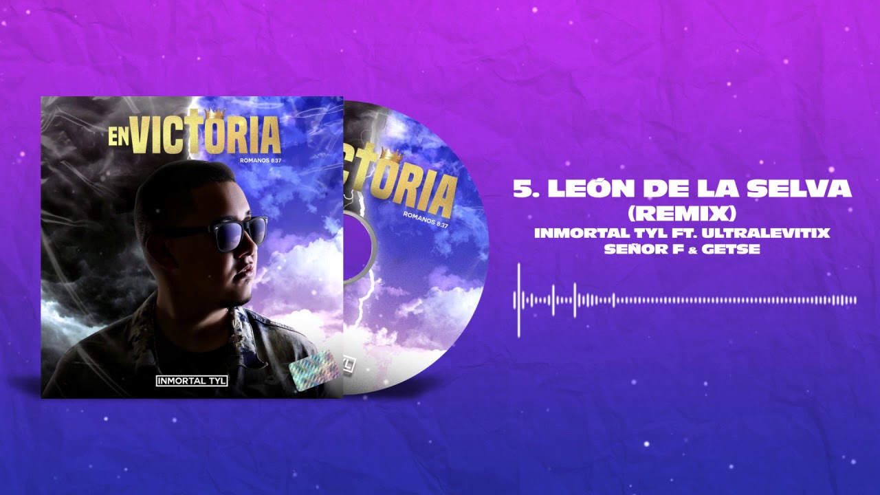 Inmortal TYL - León de la Selva Remix (Audio) ft. Ultralevitix, Señor F & Getse