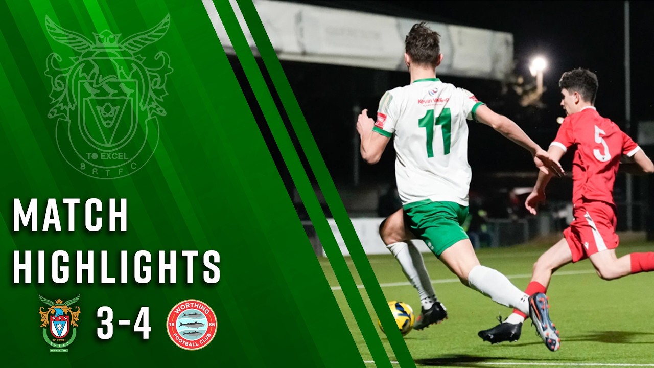 Bognor Regis Town u18s 3-4 Worthing u18s | Match Highlights