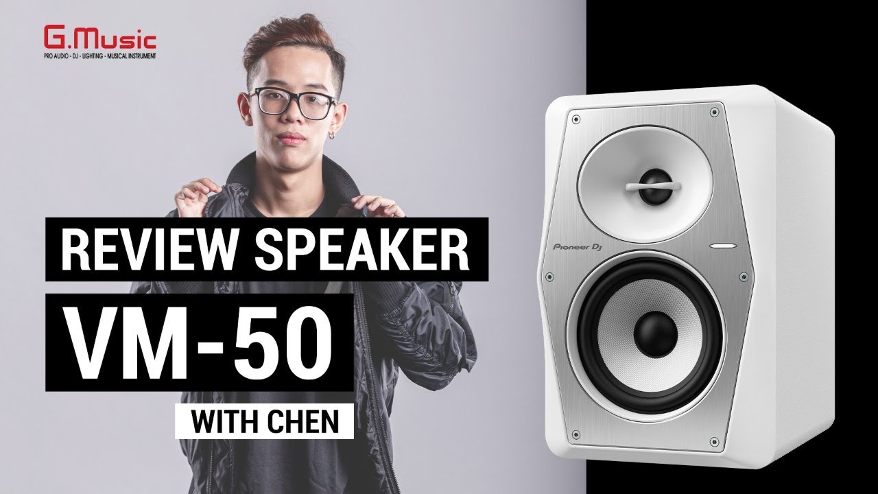 GMUSIC | Review VM 50 speakers with Chen
