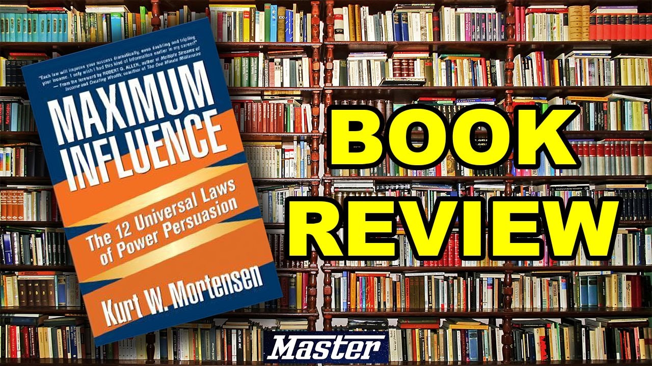Maximum Influence by Kurt W. Mortensen
