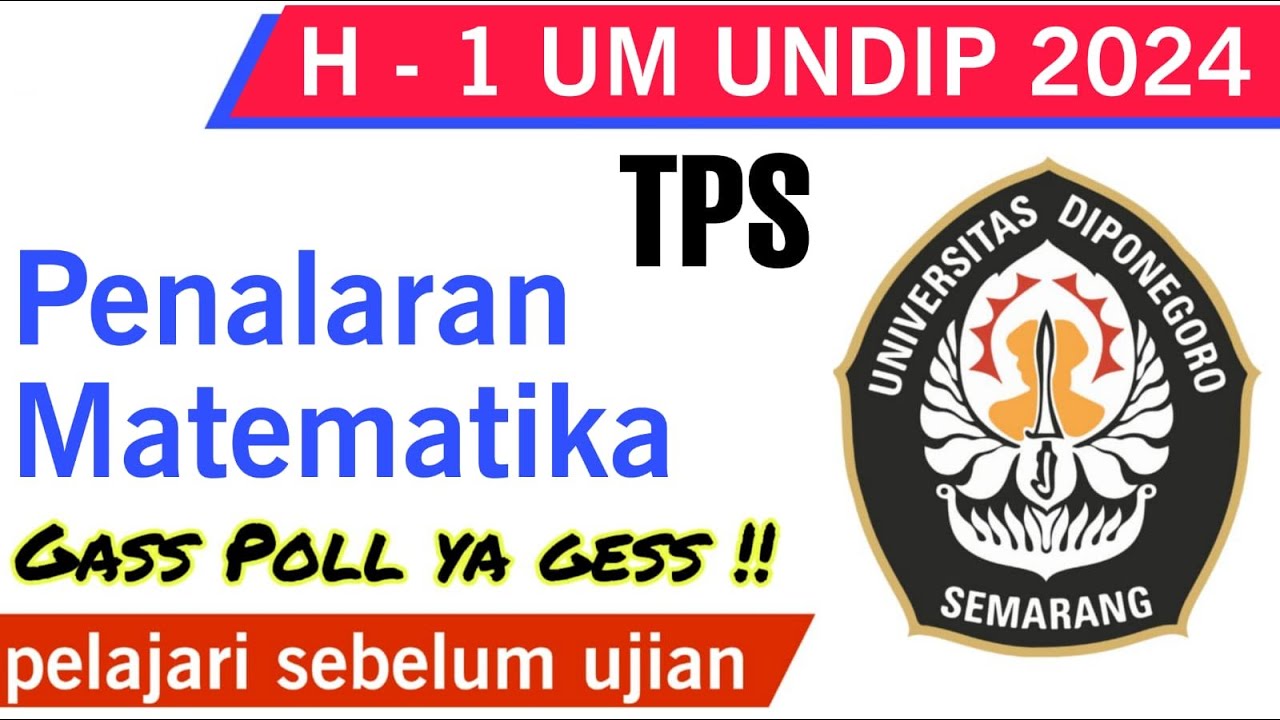 UM UNDIP 2024 TPS (PENALARAN MATEMATIKA) SIAP UTUK UJIAN H-1