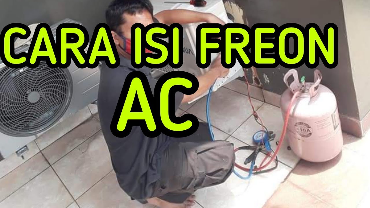 Cara isi freon AC