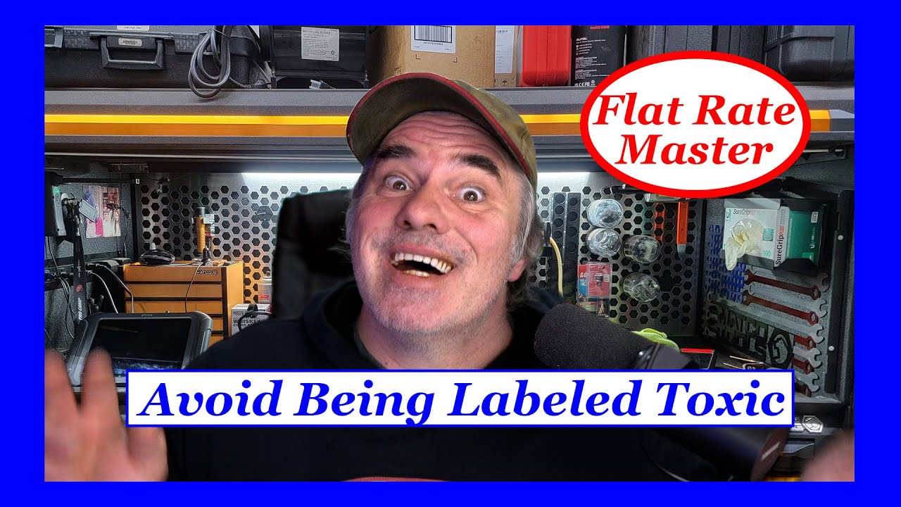 Avoid Being Labeled Toxic- Auto Tech Advice!