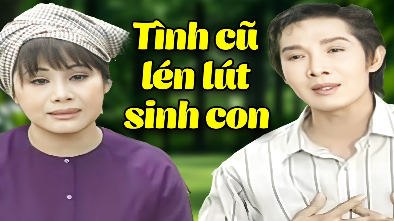Vũ Linh SỐC NGẤT Khi Phát Hiện Tình Cũ Lén Lút Sinh Con | Cải Lương Xã Hội Vũ Linh Tài Linh Hay Nhất