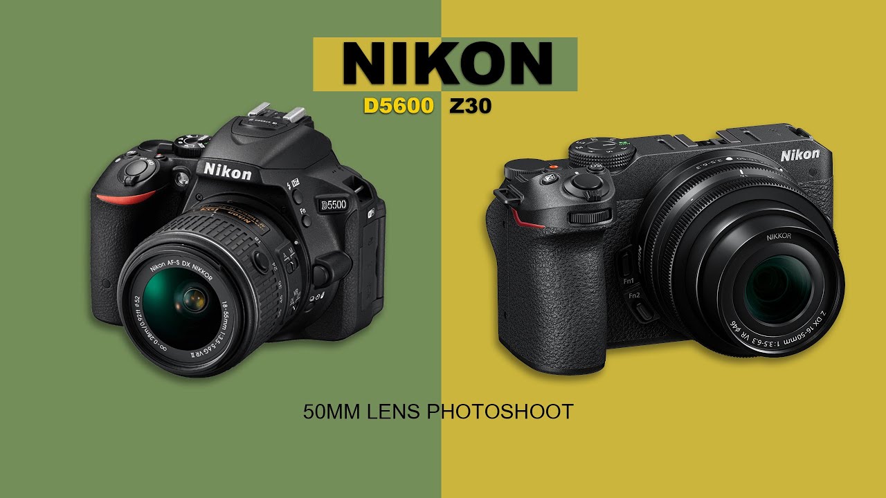 Nikon D5600 Vs Z30 Photoshoot 50mm Challenge | Behind The Scenes |