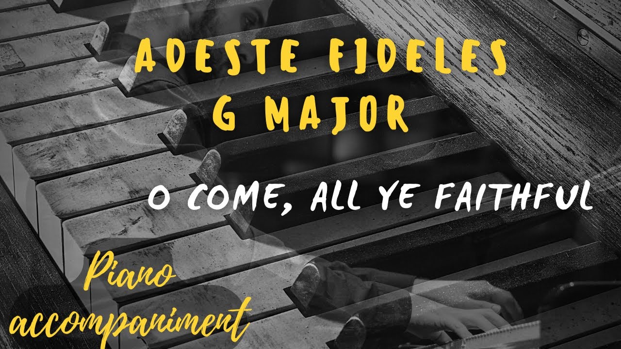 Adeste Fideles (O Come, All ye faithful) KARAOKE