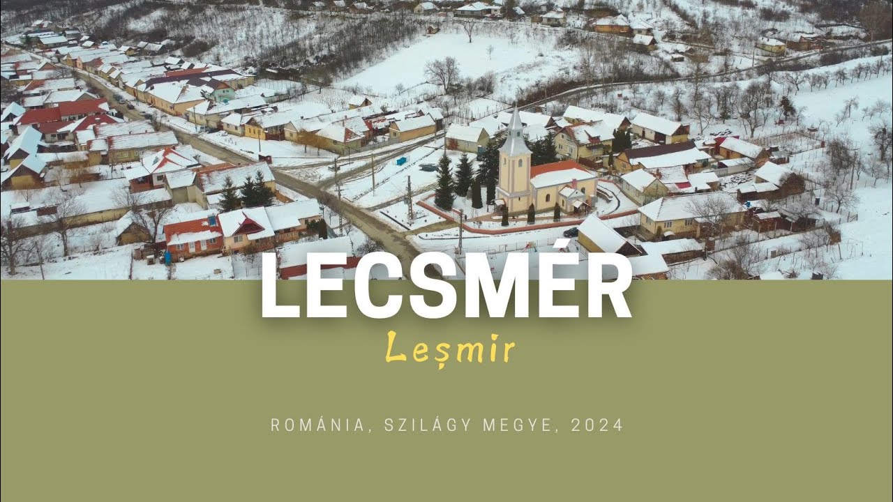 SZILÁGYSÁG : LECSMÉR / Leșmir (189)