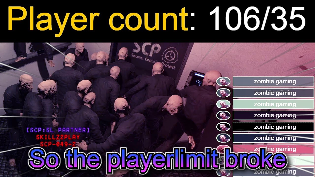 So the playerlimit broke... | SCP Secret Laboratory