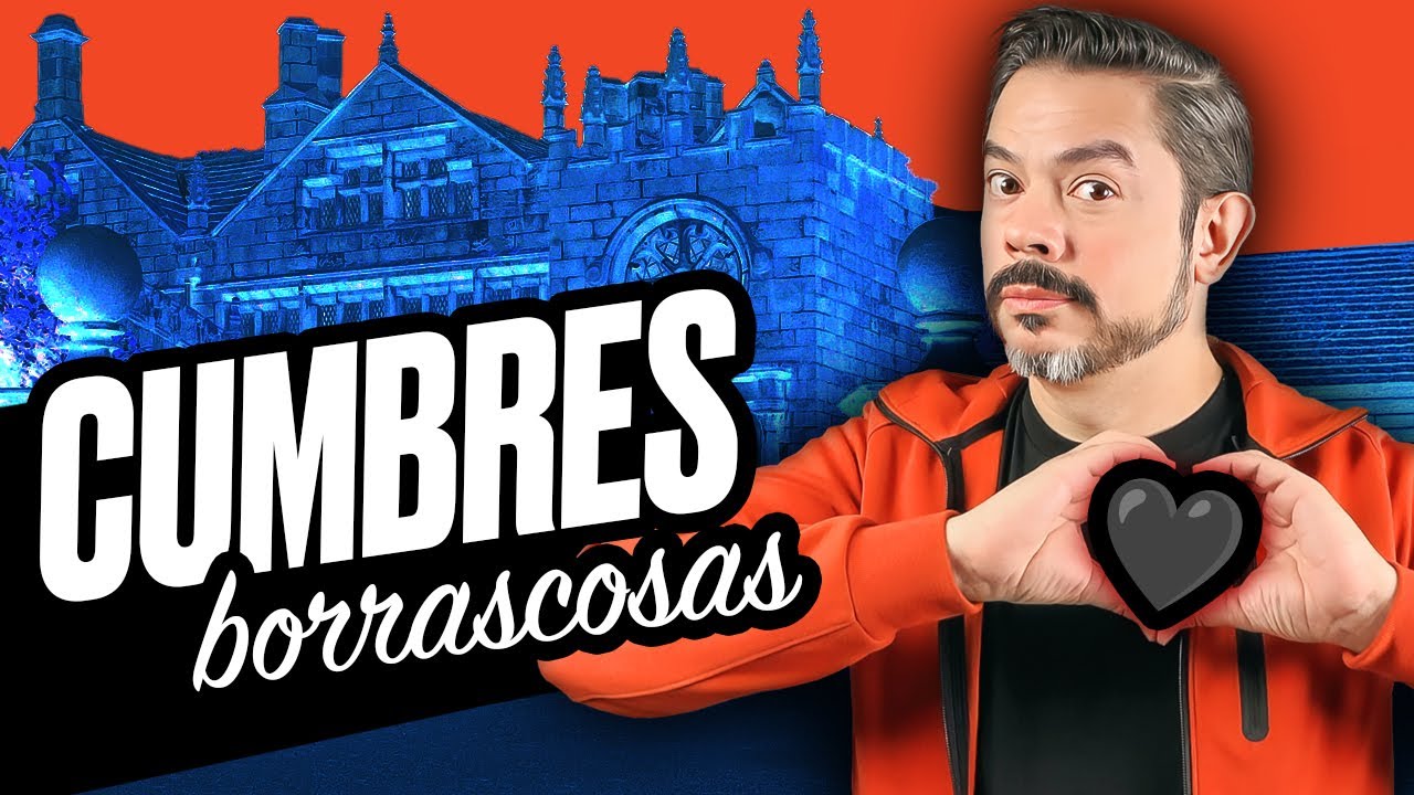 🌪️❤️‍🔥📖 ¿De qué trata CUMBRES BORRASCOSAS? / Reseña y opinión / SPOOKY SEASON / Wuthering Heights 4K
