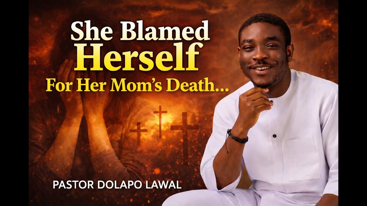 She Blamed Herself… Until God Spoke - Pastor Dolapo Lawal