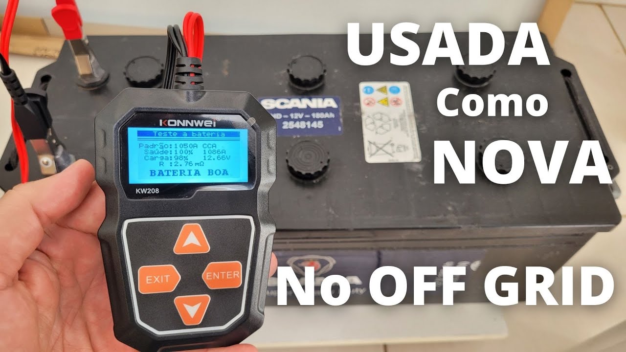 Como escolher bateria usada (em excelente estado) para o OFF GRID - Energia Solar