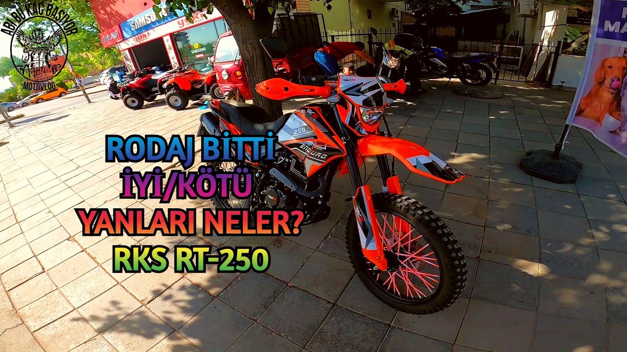RKS RT250 RODAJ BİTTİ - İYİ / KÖTÜ YANLARI ? IŞIKLARDA ARKADAN VURUYORDU! #Abibukaçbasıyor #motovlog