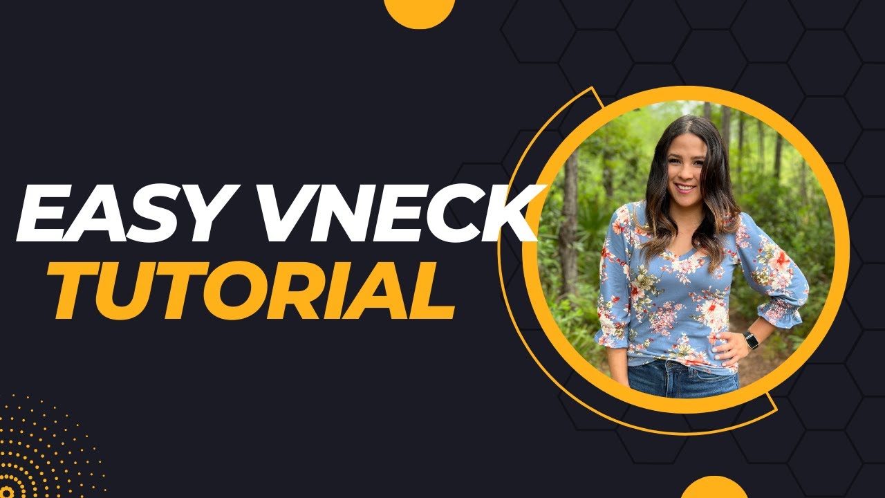 EASY V-Neck Tutorial.