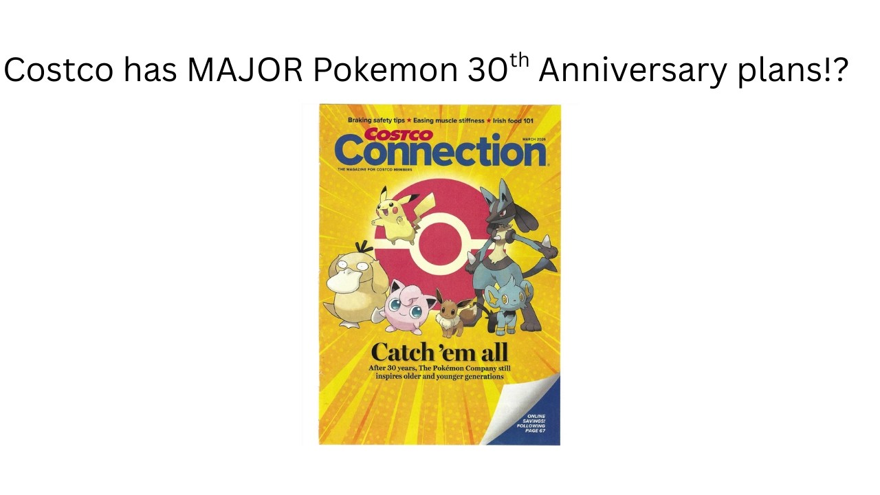 У Costco грандиозные планы по празднованию 30-летия Pokemon!