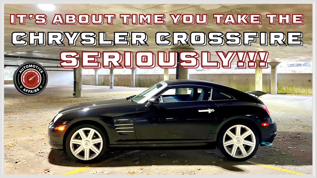 Early Reviews Were Wrong! The Chrysler Crossfire Is An Awesome Sports Car! | Automotive Affairs