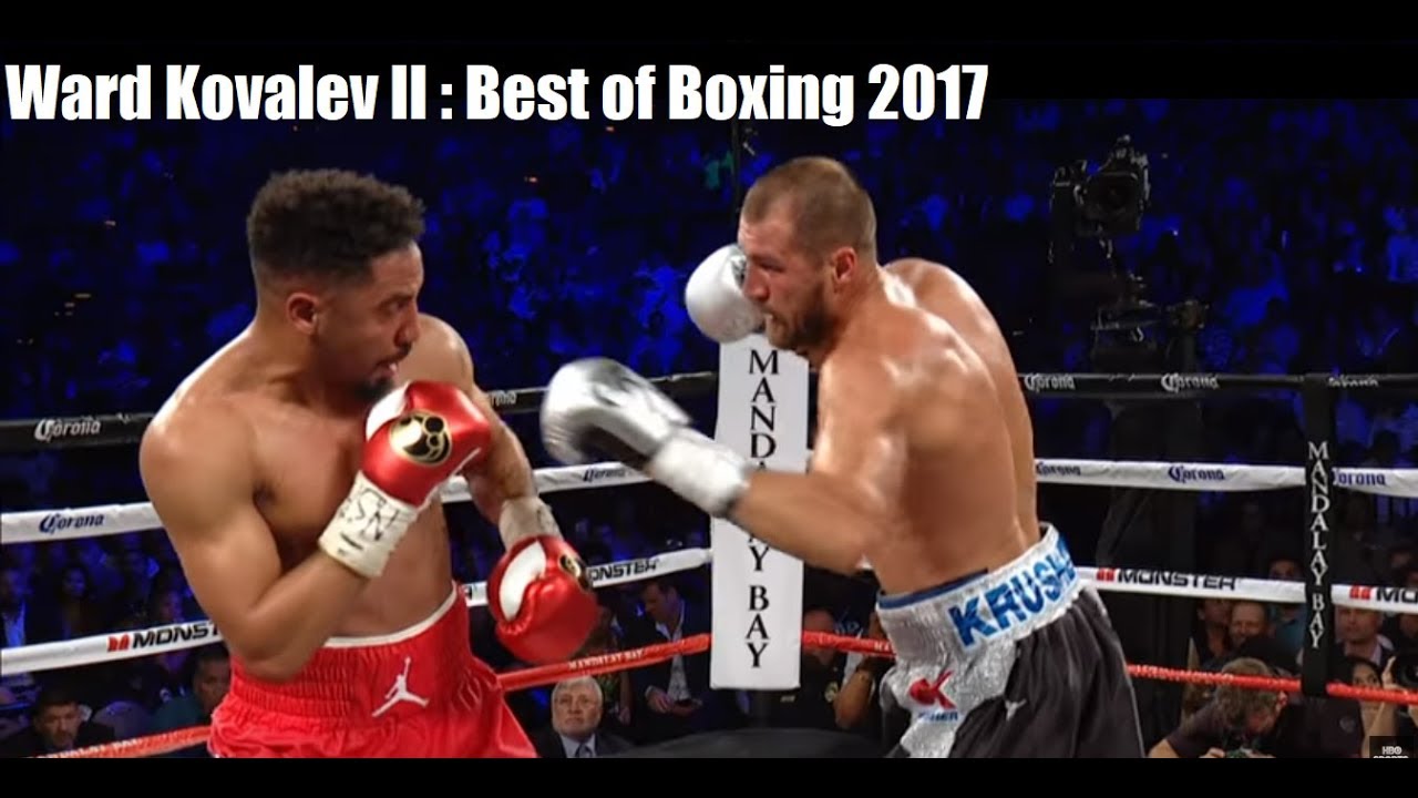 Ward Kovalev 2 Film Study - Best of Boxing 2017
