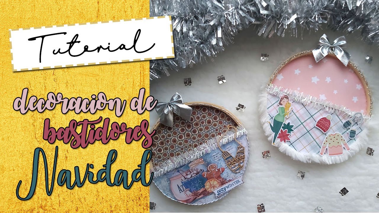 DECORACION DE BASTIDORES PARA NAVIDAD!!!