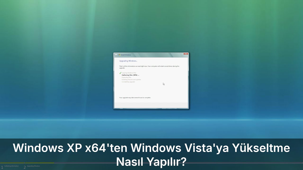 Windows XP x64'ten Windows Vista'ya Yükseltme Nasıl Yapılır?