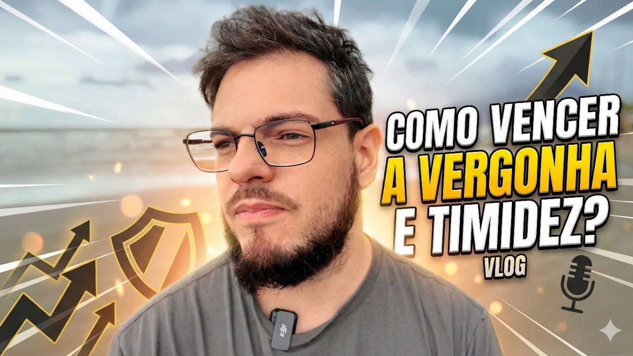 Como vencer a vergonha e a timidez ? | DailyVlog