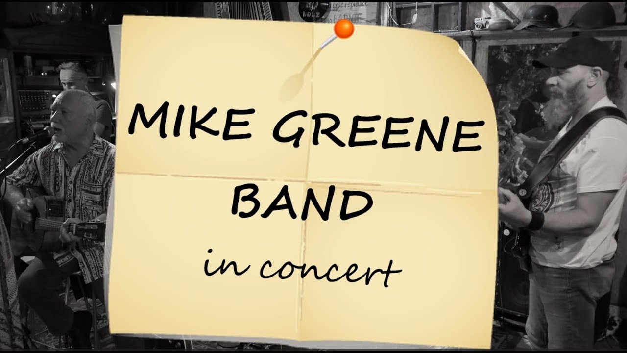 Mike Greene Band in concert p. 1