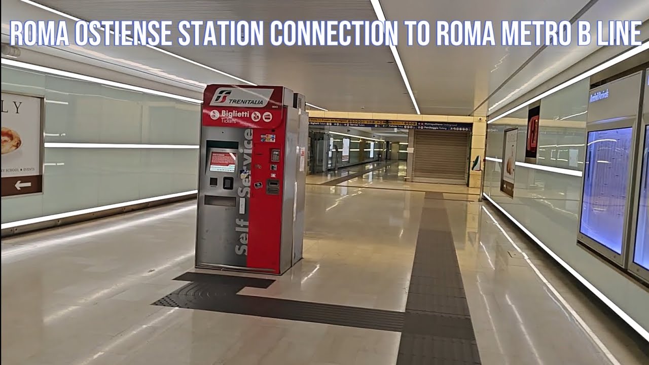 Rome ostiense station connection to Rome metro B line(Piramide station)