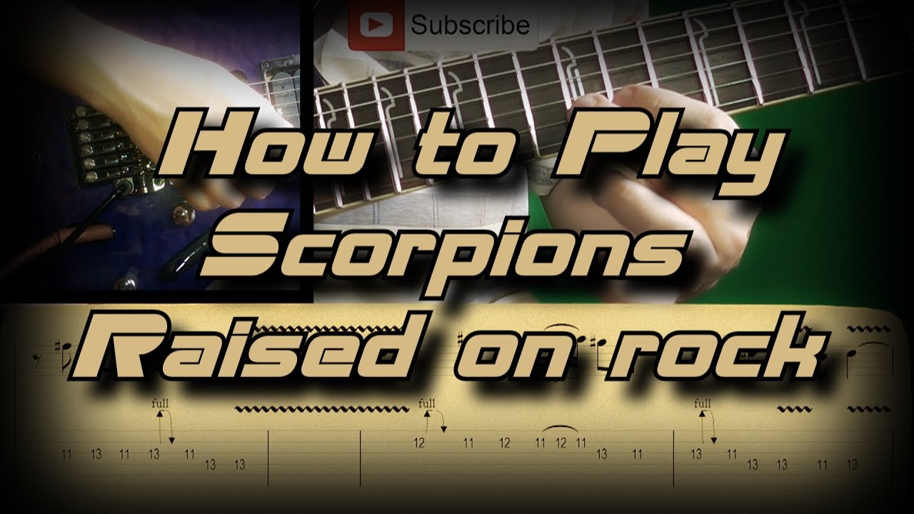 How to Play Scorpions - Raised on rock (Full Lesson) Как играть, Guitar lesson