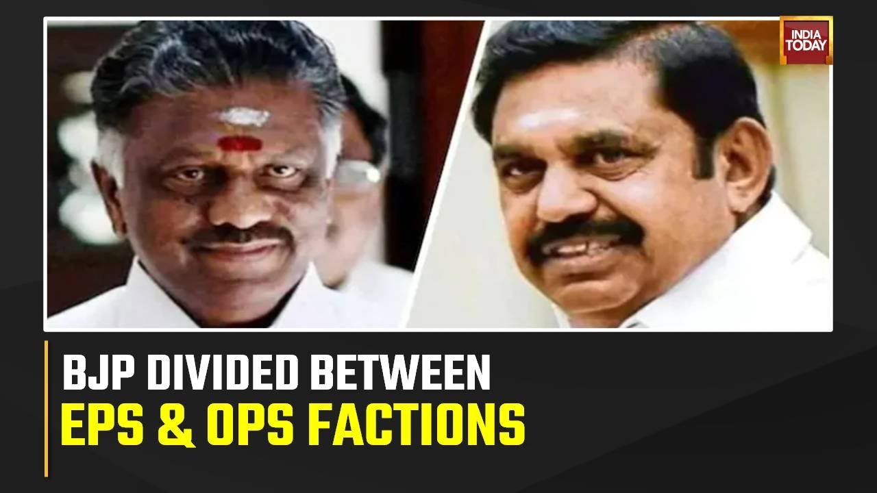 AIADMK Faction War Amid Erode By-poll: BJP Divided Between EPS & OPS Faction