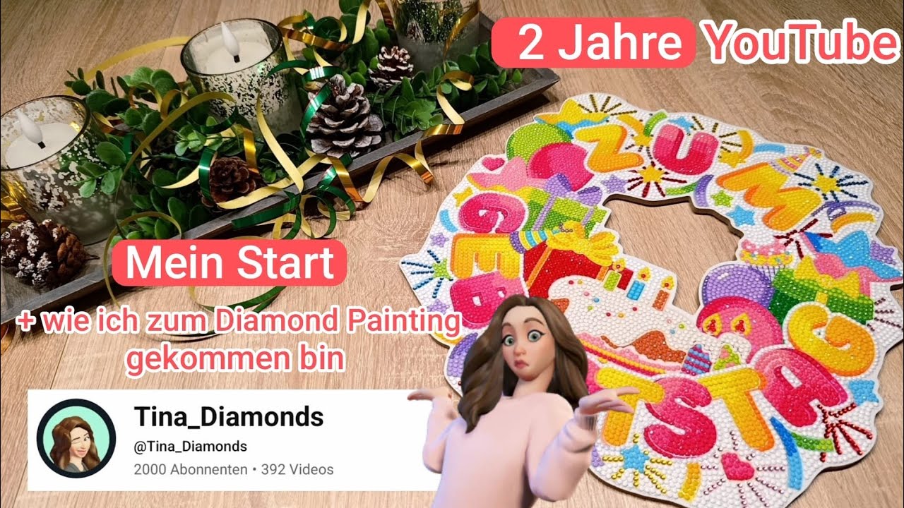 💎2 Jahre YouTube🎉Mein Start | Wie alles Begann😱Diamond Painting + Erstes Bild💖