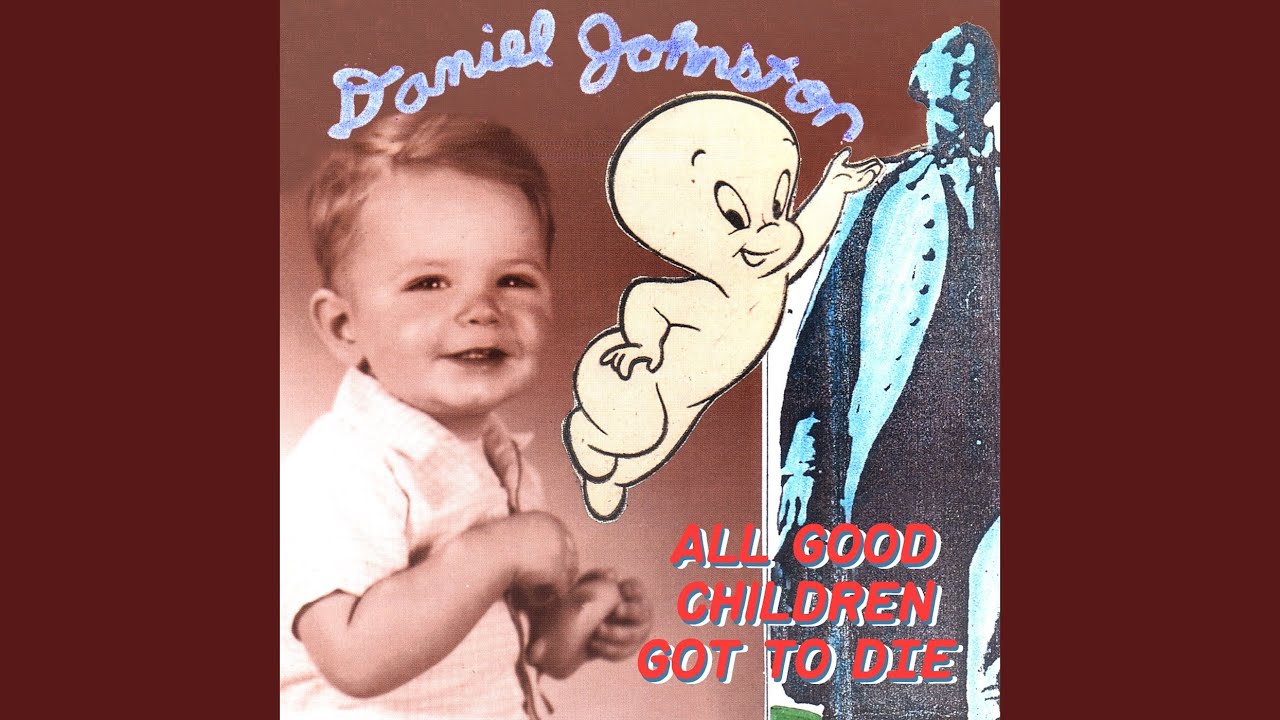 All Good Children Got To Die