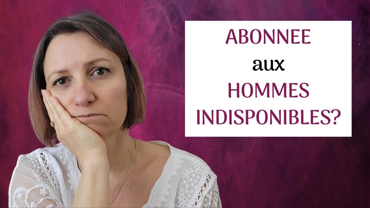 Votre système nerveux est addict aux hommes indisponibles: comment changer ce schéma inconscient