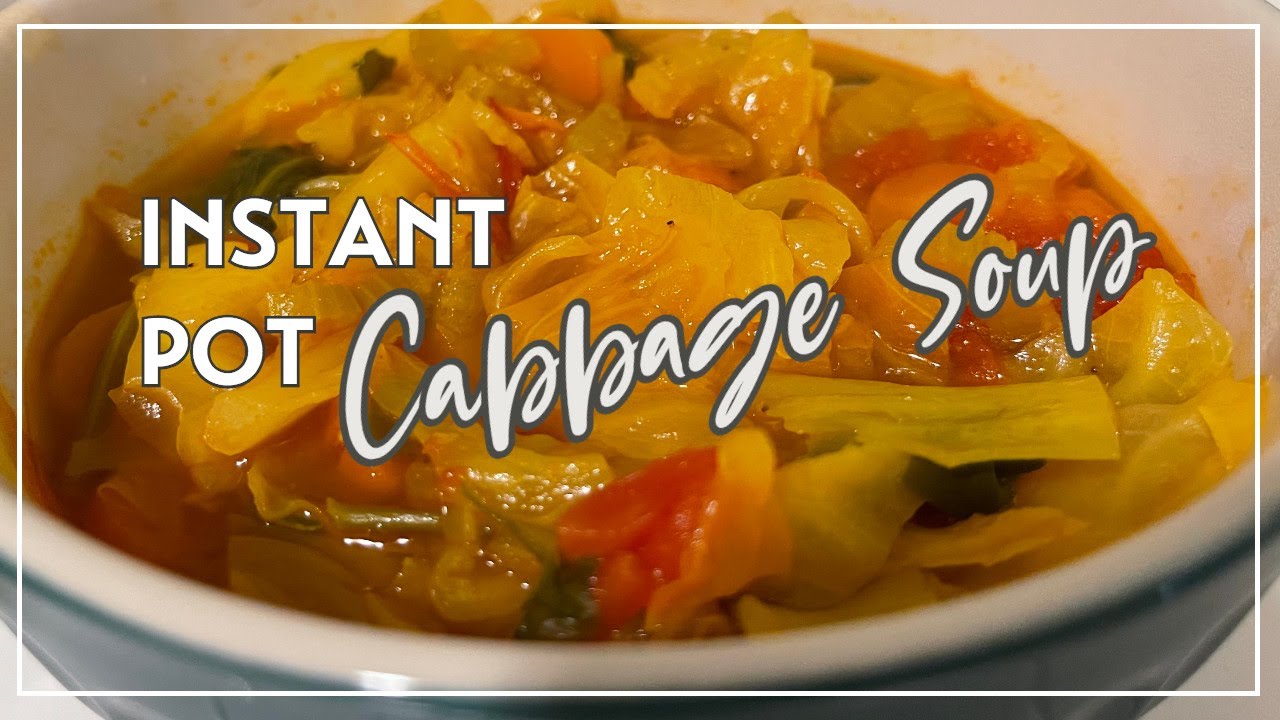 INSTANT POT CABBAGE SOUP | Vegan, Healthy, and Full of Flavor!
