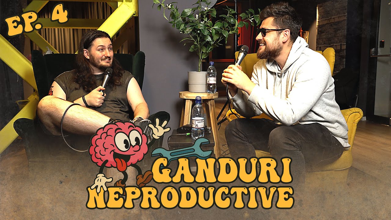 Shout-out to băiatul ăla | Gânduri Neproductive | EP. 4